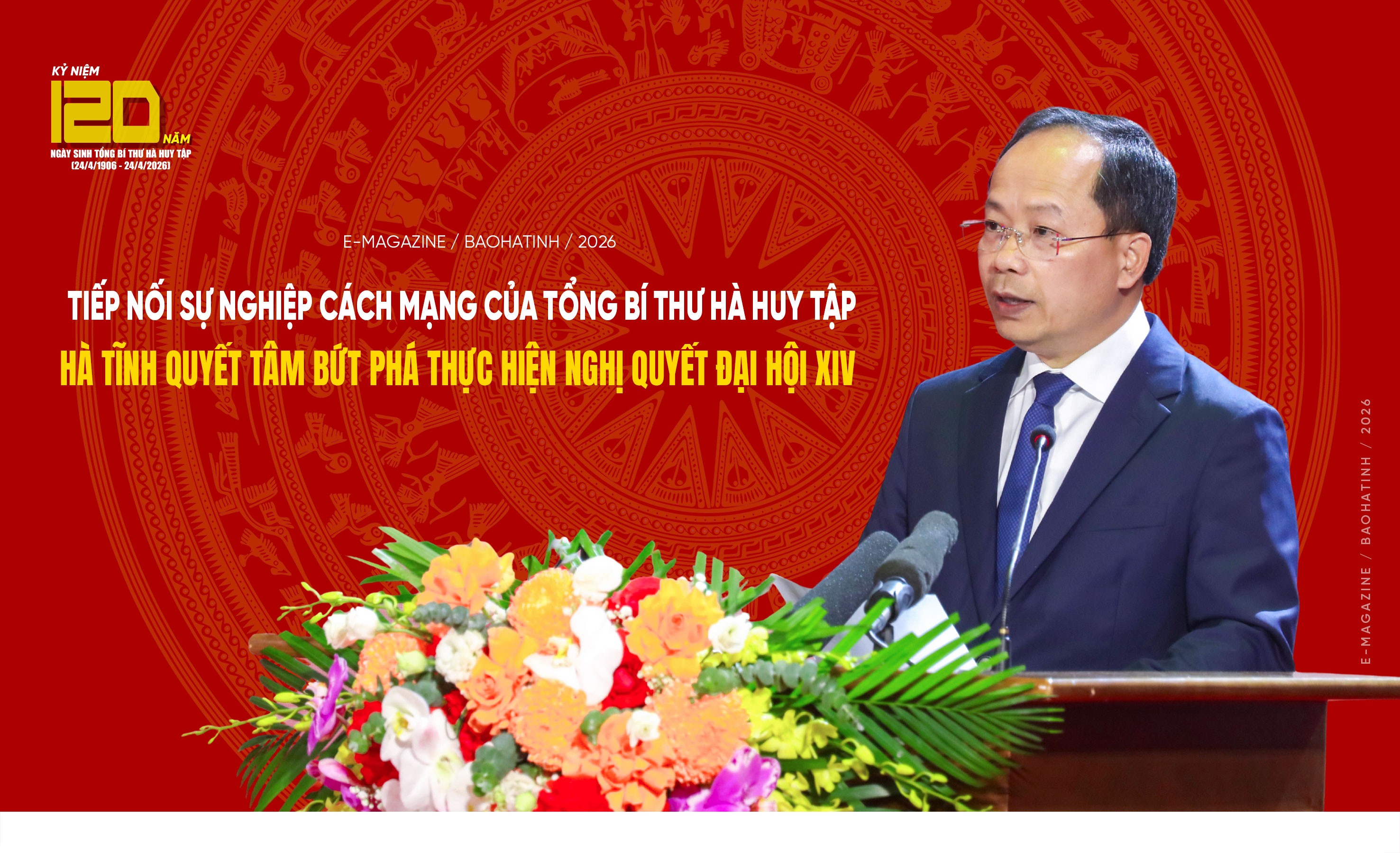Tiếp nối sự nghiệp cách mạng của Tổng Bí thư Hà Huy Tập, Hà Tĩnh quyết tâm bứt phá thực hiện Nghị quyết Đại hội XIV